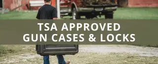 7 Best TSA Approved Gun Cases & Gun Case Locks