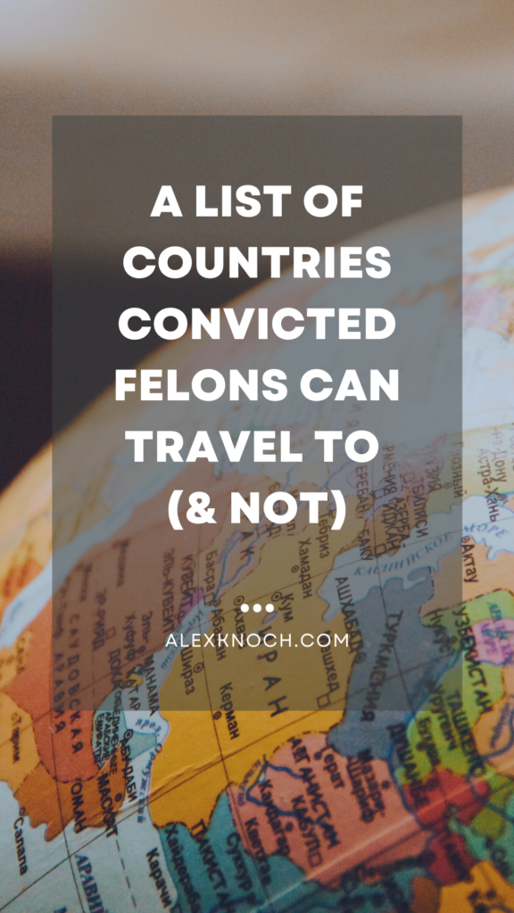 can you travel to brazil with a felony