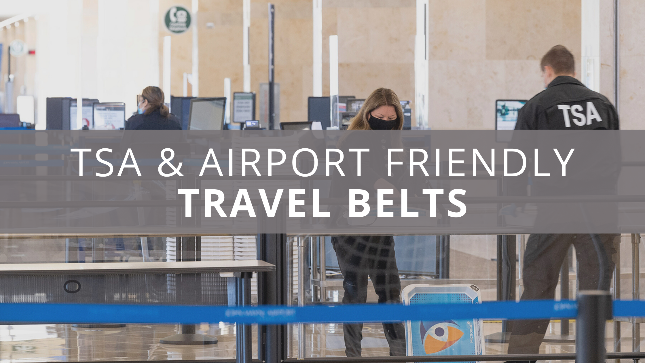 TSA & Airport Friendly Travel Belts