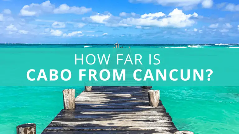 How Far Is Cabo From Cancun?