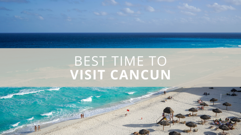 least expensive time to visit cancun