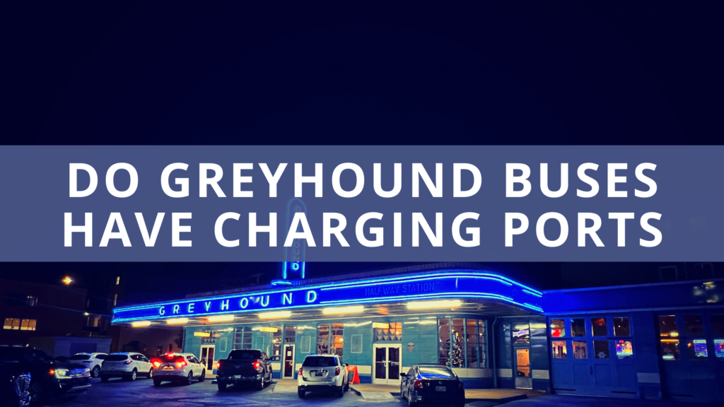 do-greyhound-buses-have-charging-ports-or-outlets