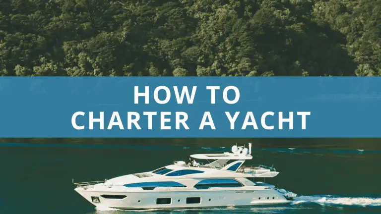 How to Charter a Yacht