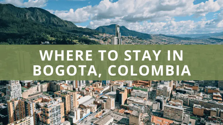 Where to Stay in Bogota, Colombia