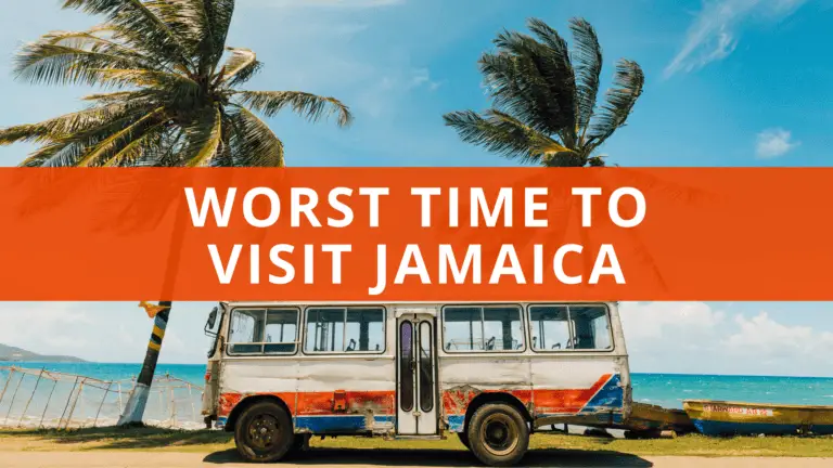 Worst Time to Visit Jamaica