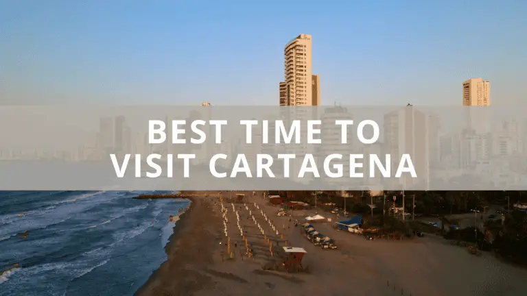 Best Time to Visit Cartagena