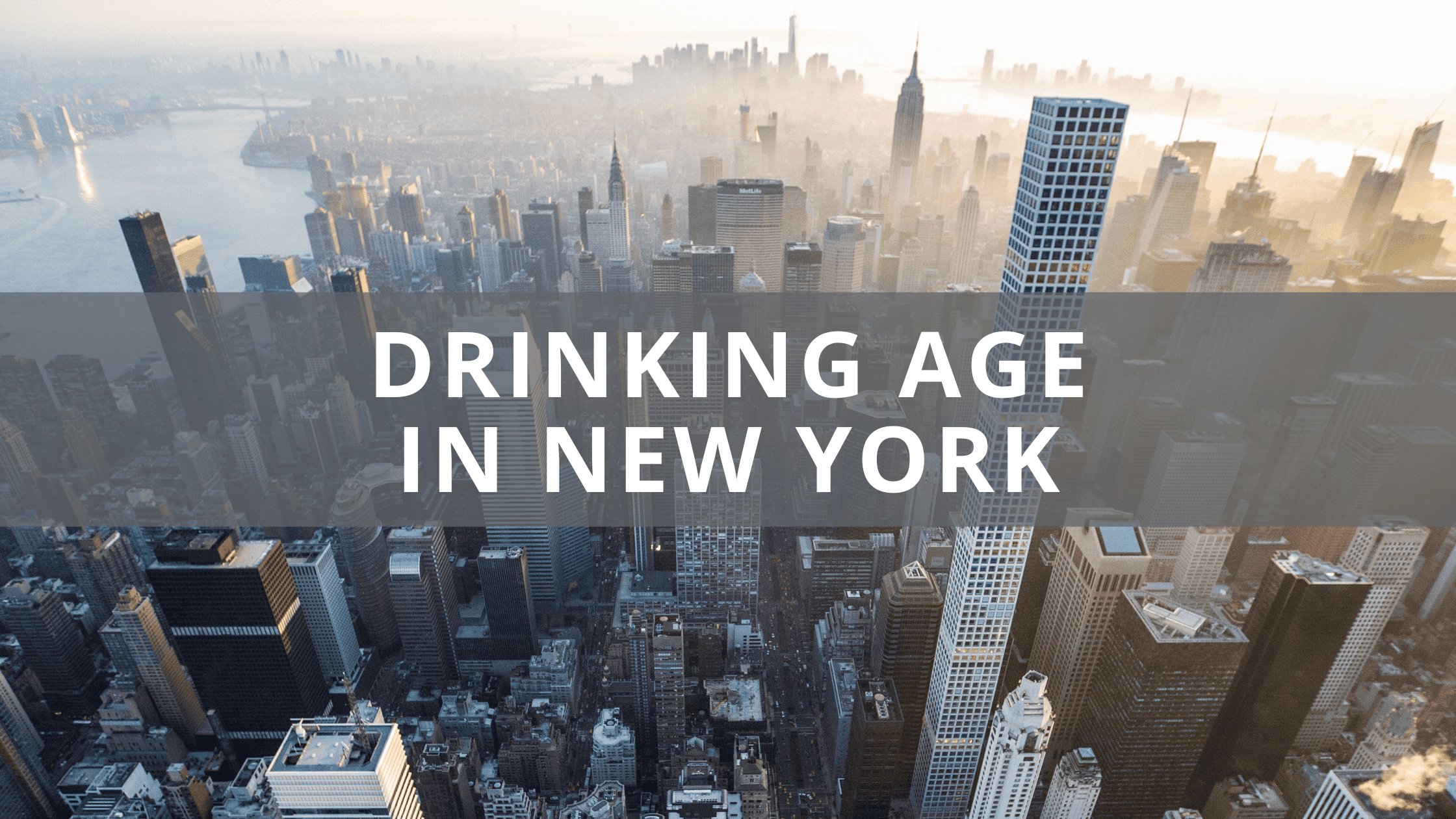 Drinking Age in New York