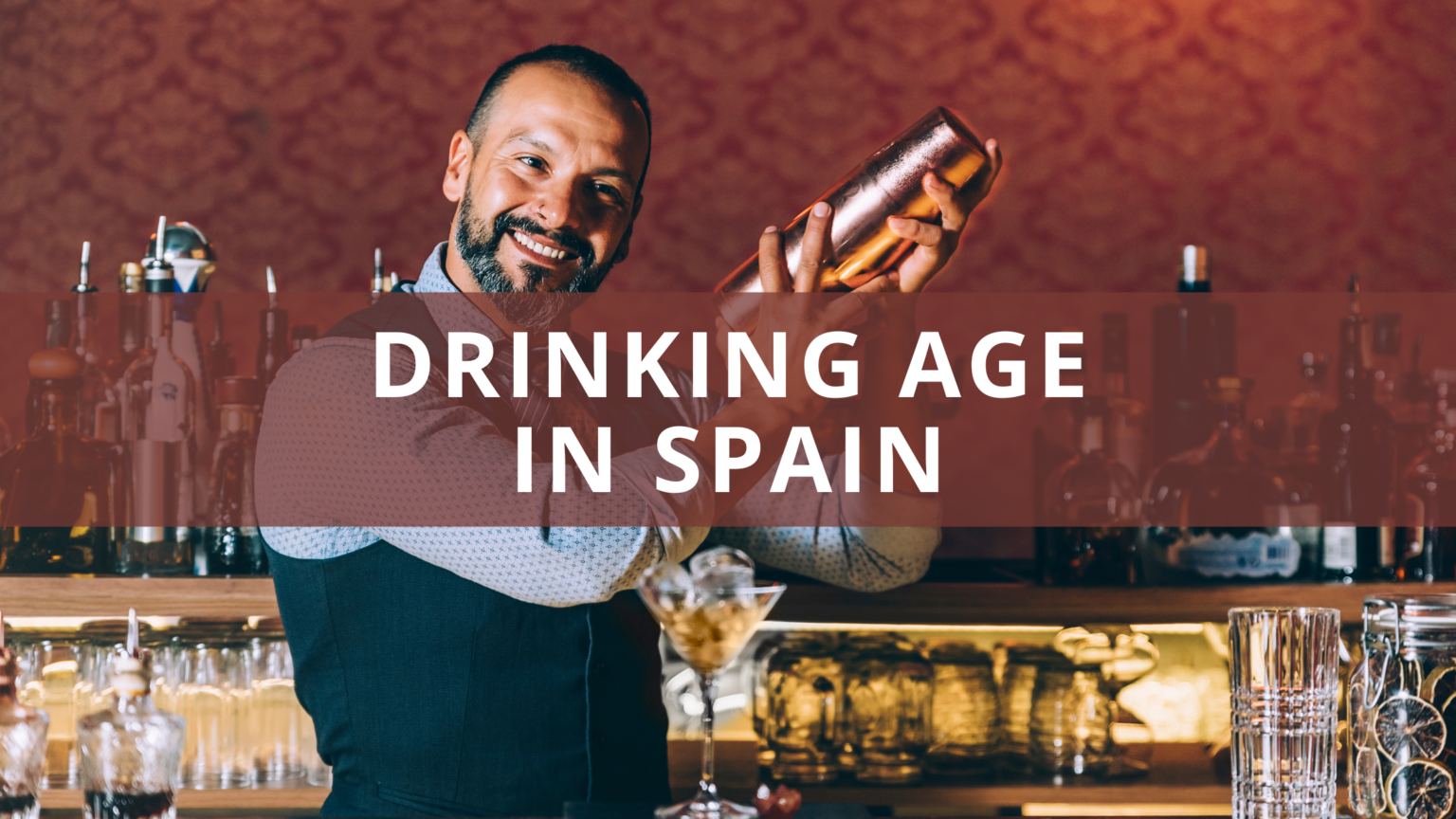 what-is-the-drinking-age-in-spain-alcohol-laws-explained