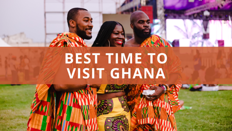 Best Time to Visit Ghana