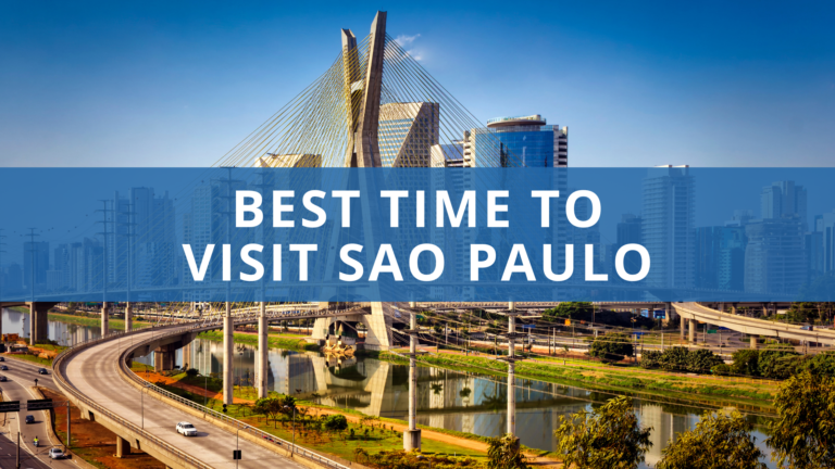 Best Time to Visit Sao Paulo
