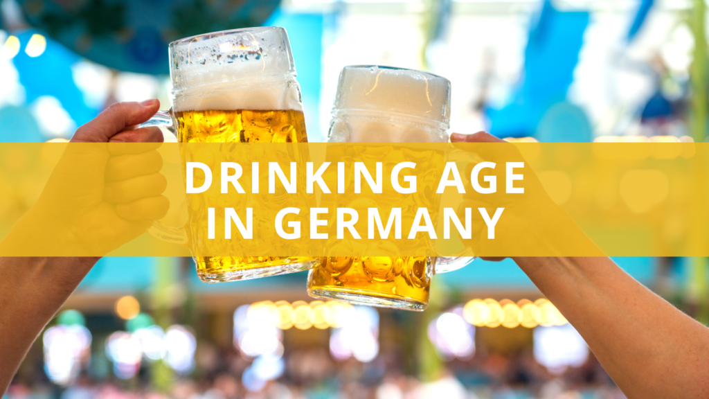 What Is the Drinking Age in Germany? Alcohol Laws Explained