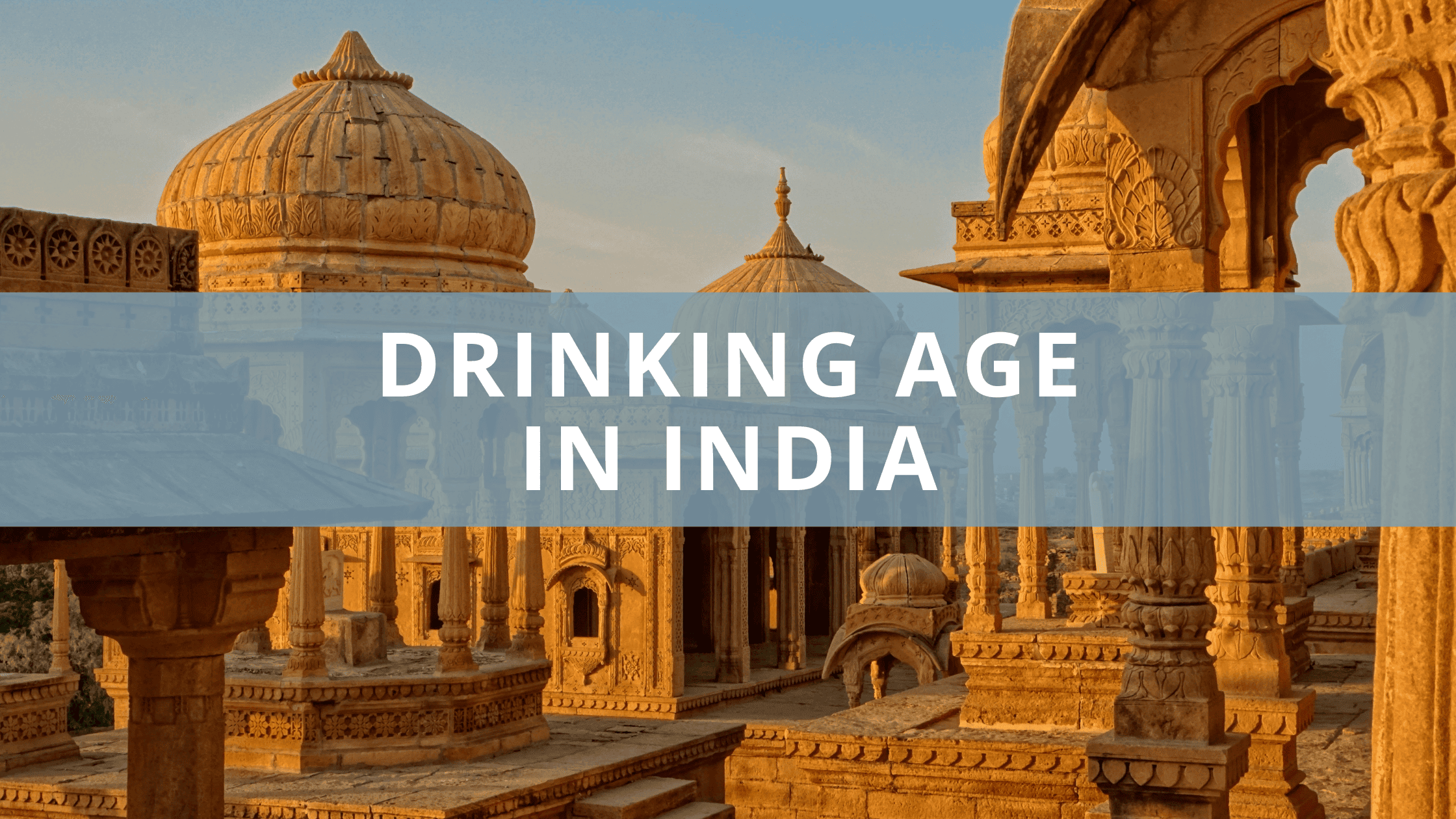 Drinking Age in India
