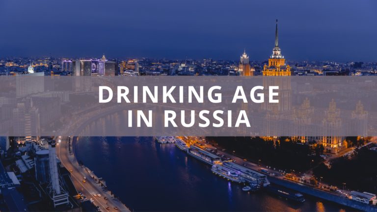Drinking Age in Russia