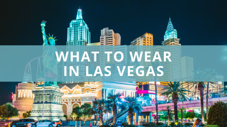 What to Wear in Las Vegas