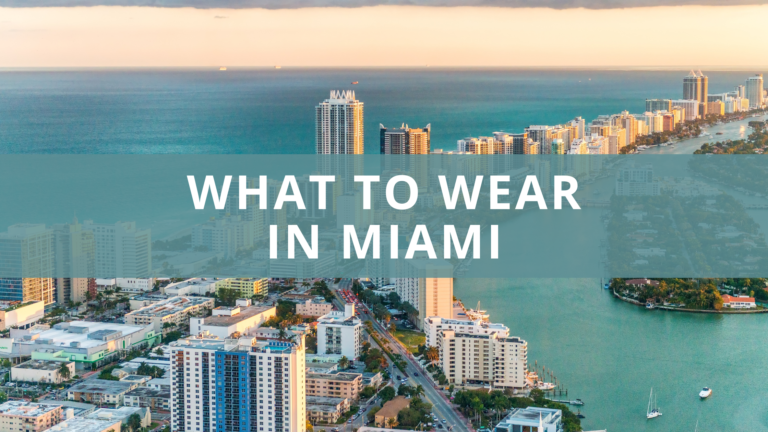 what to wear in Miami